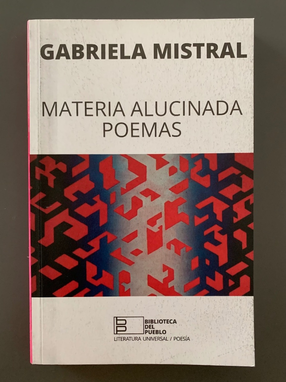 Materia Alucinada Poemas- Gabriela Mistral, Casa de Las Americas XXXIII FILH '25
